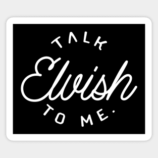 Talk Elvish To Me TRPG Tabletop RPG Gaming Addict Sticker